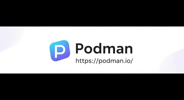 Podman 快速上手指南（附与 Docker 的优劣对比）